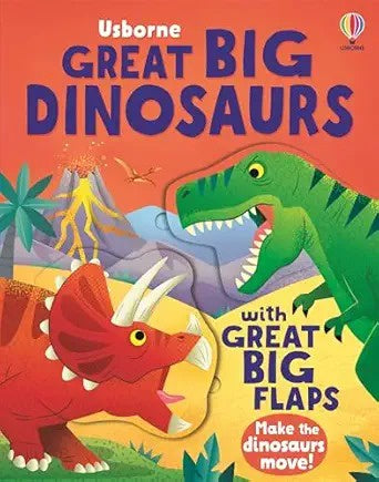 Usborne Great Big Dinosaurs with flaps