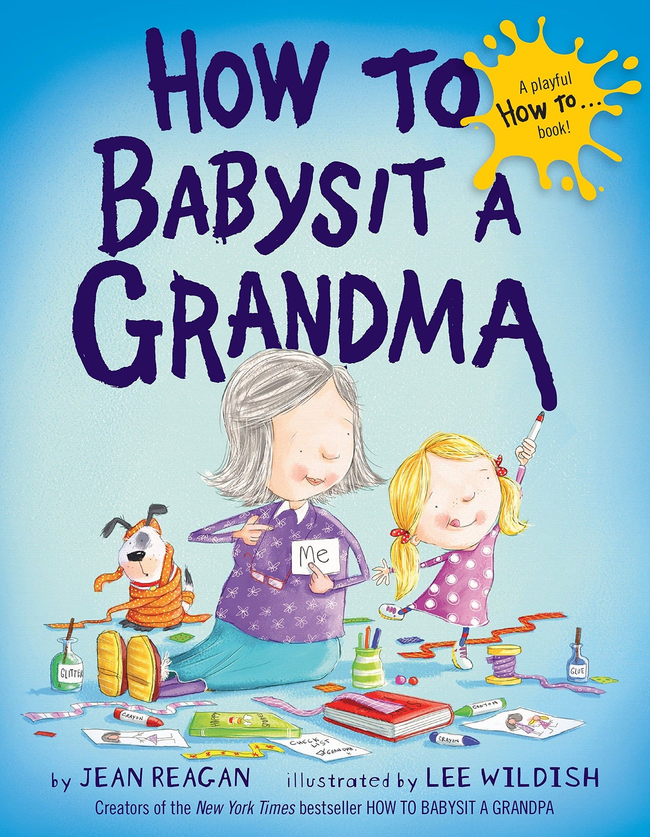 How To Babysit A Grandma (Hardback)