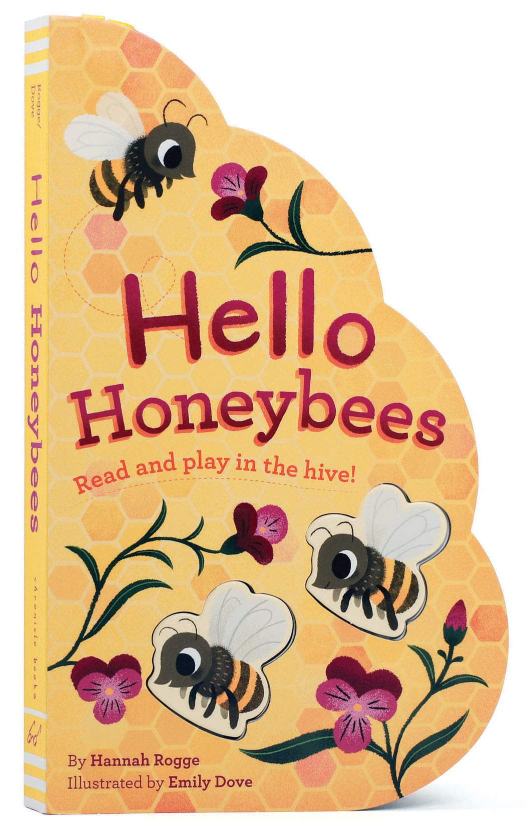 Chronicle Hello Honeybees: Read & Play In The Hive!