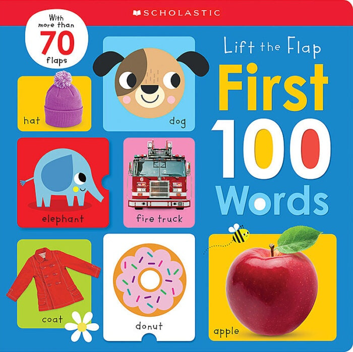 Scholastic Early Learners: Lift-the-Flap First 100 Words