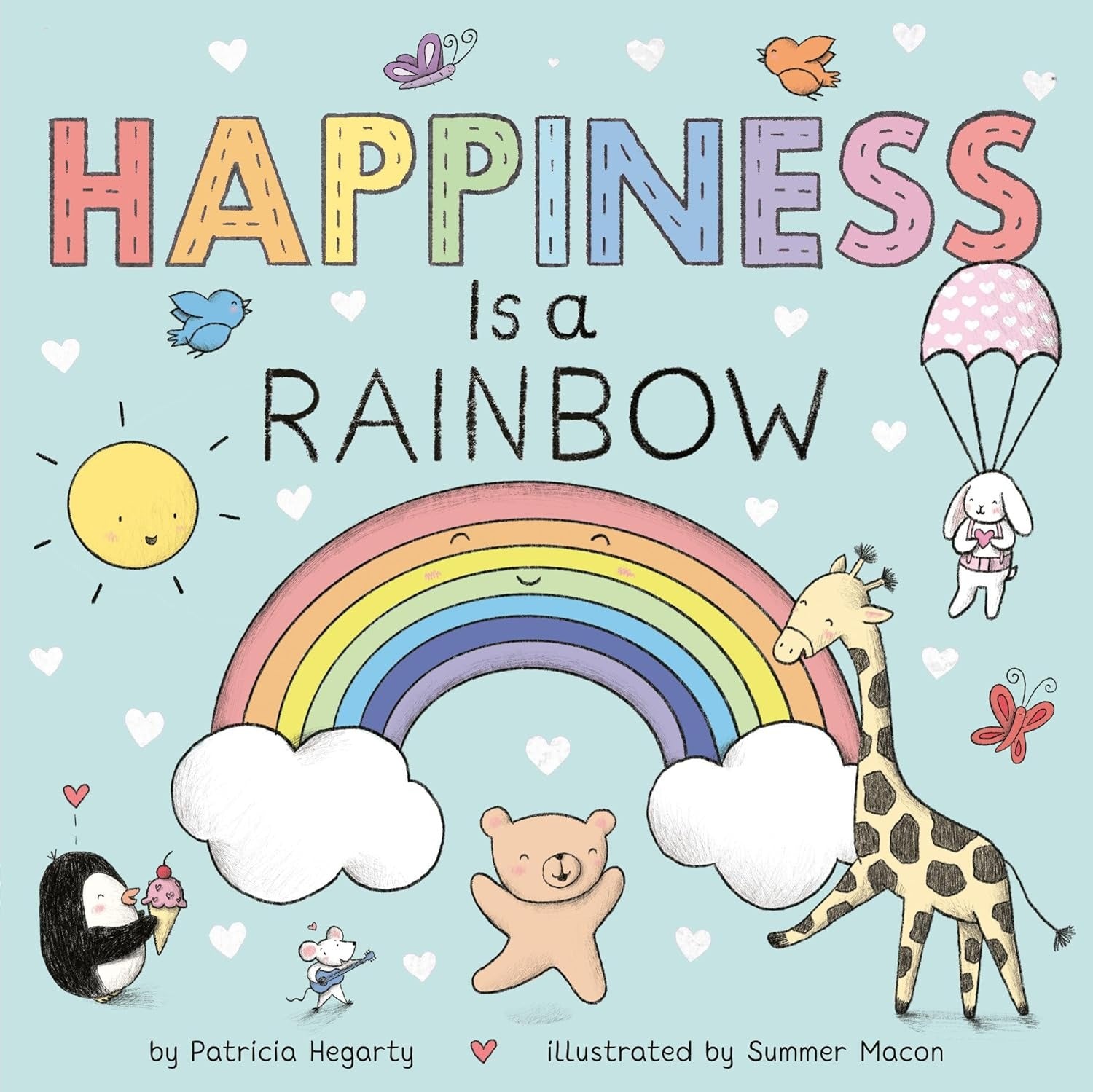 Penguin Happiness is a Rainbow