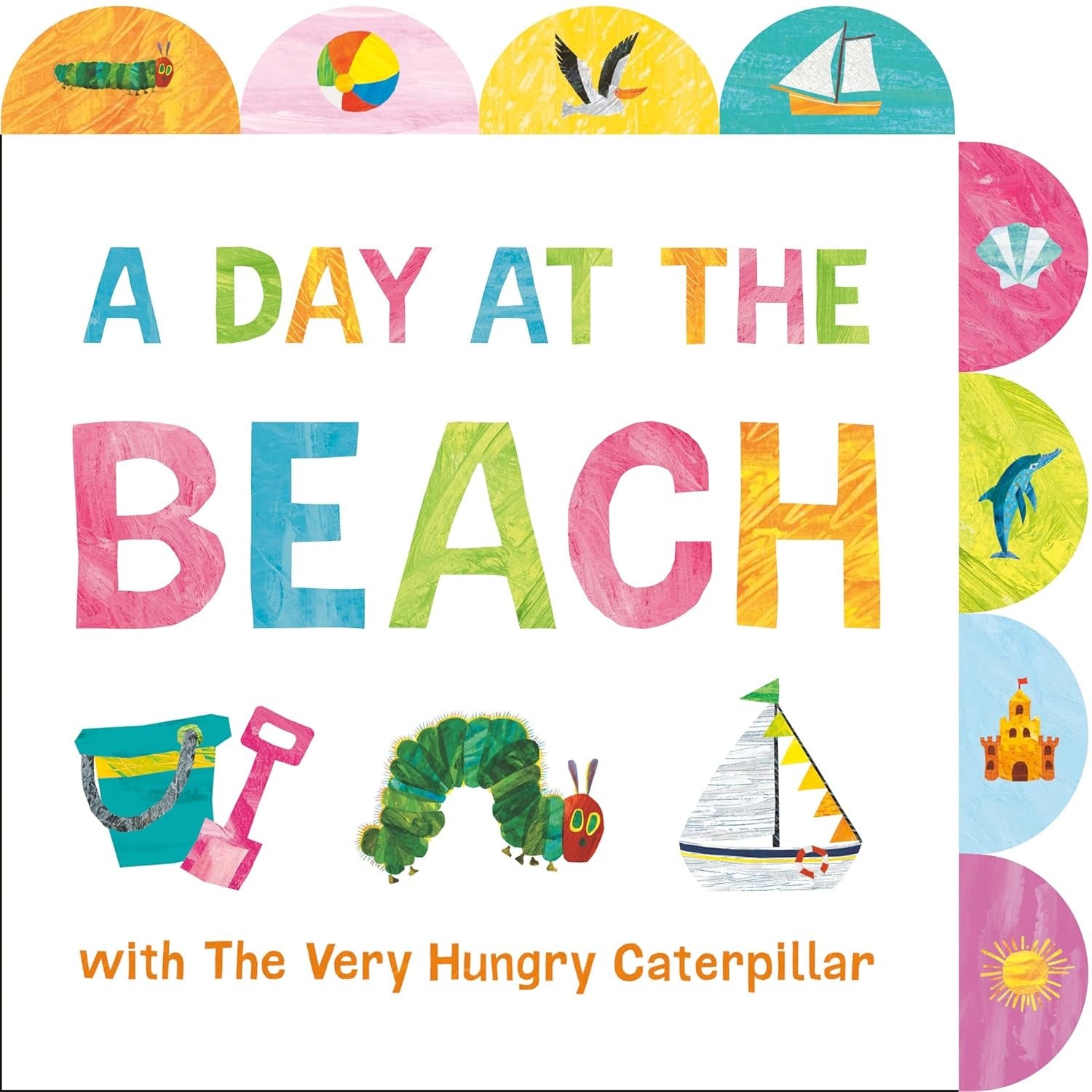 Penguin A Day at the Beach with the Very Hungry Caterpillar