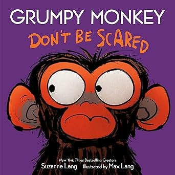 Grumpy Monkey Don't be Scared