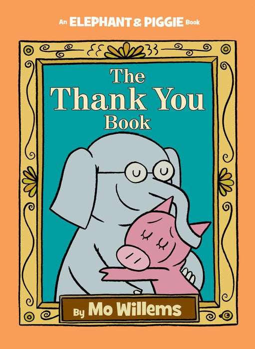Penguin Thank You Book, The-An Elephant and Piggie Book