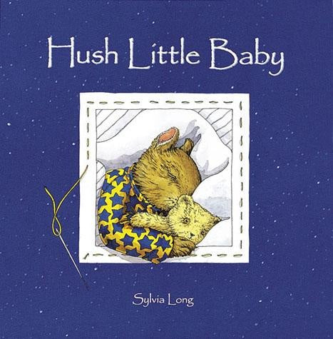 Chronicle Hush Little Baby