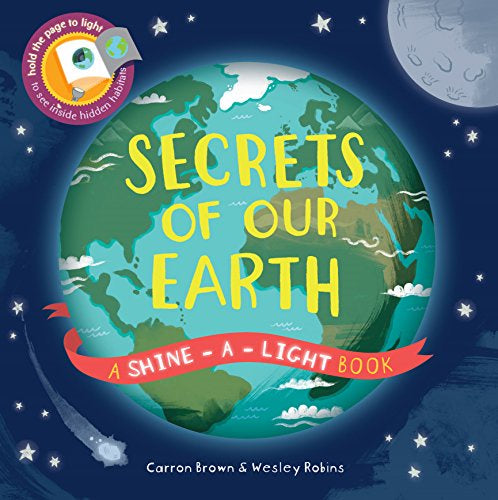 EDC Secrets of Our Earth (Shine-a-Light)