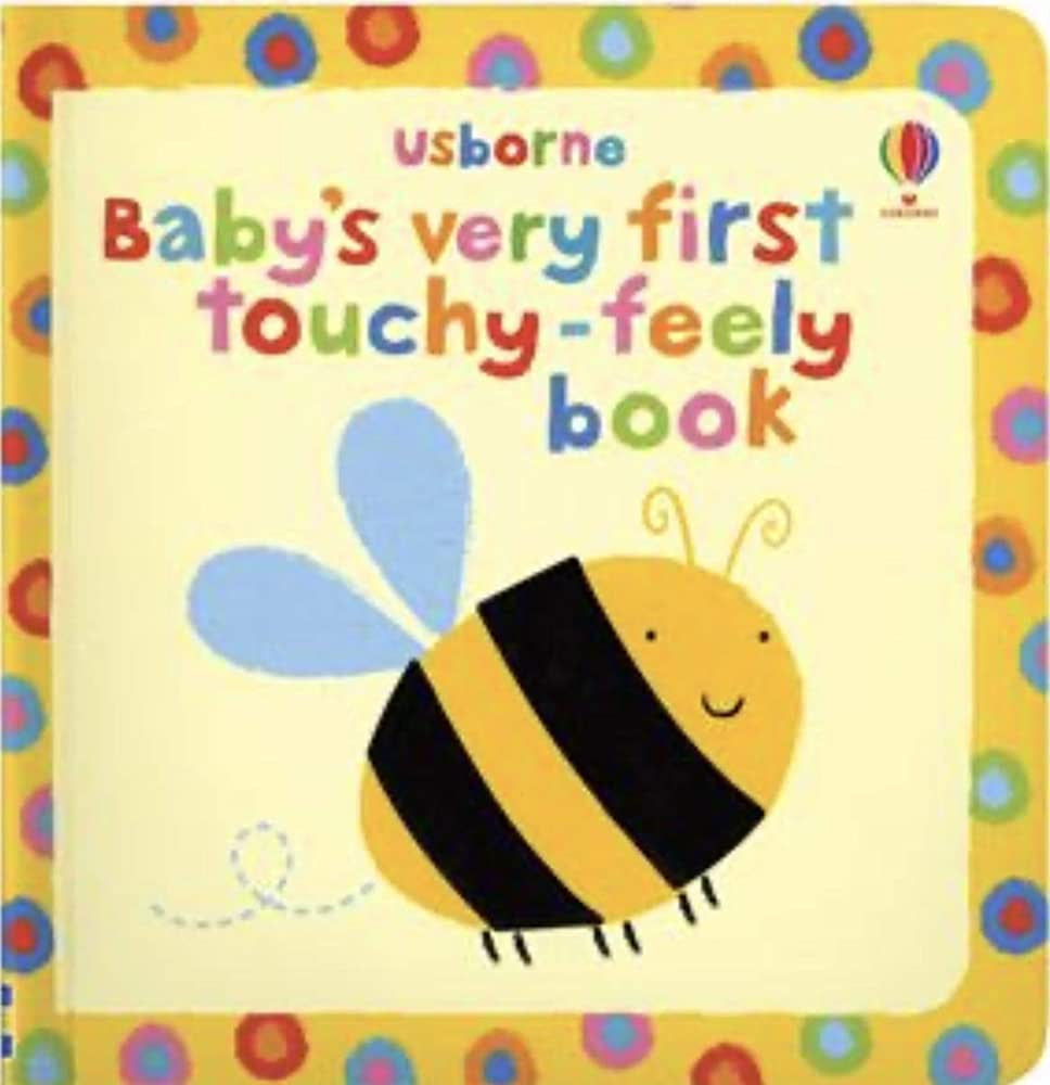 EDC/Usborne Baby's Very First Touchy-Feely Book