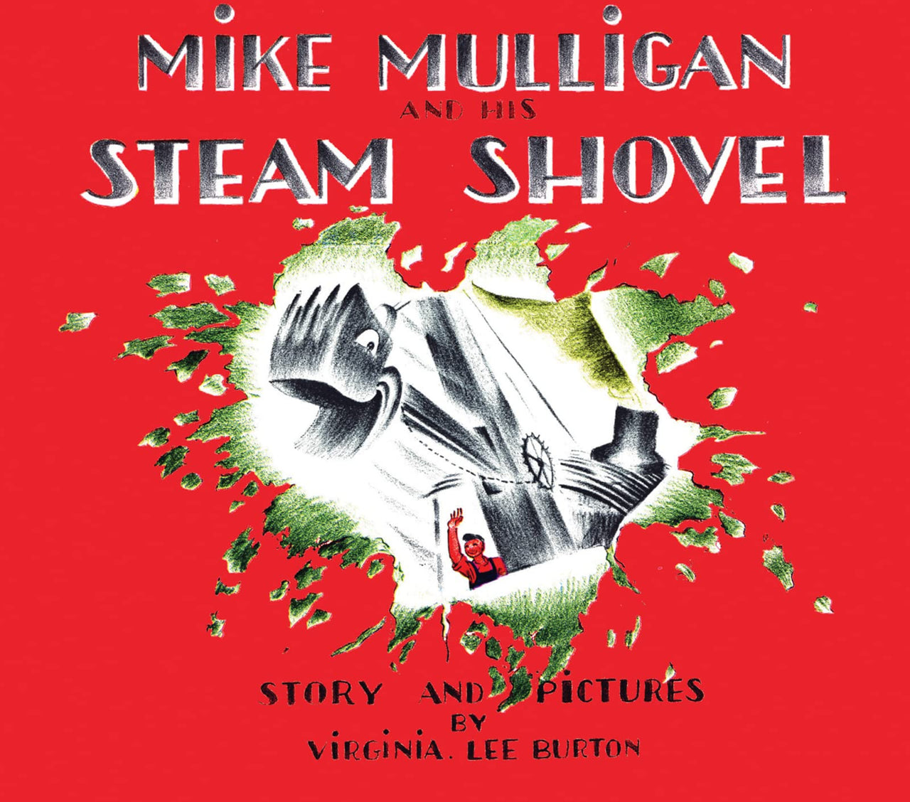 Harper Co. Mike Mulligan and His Steam Shovel