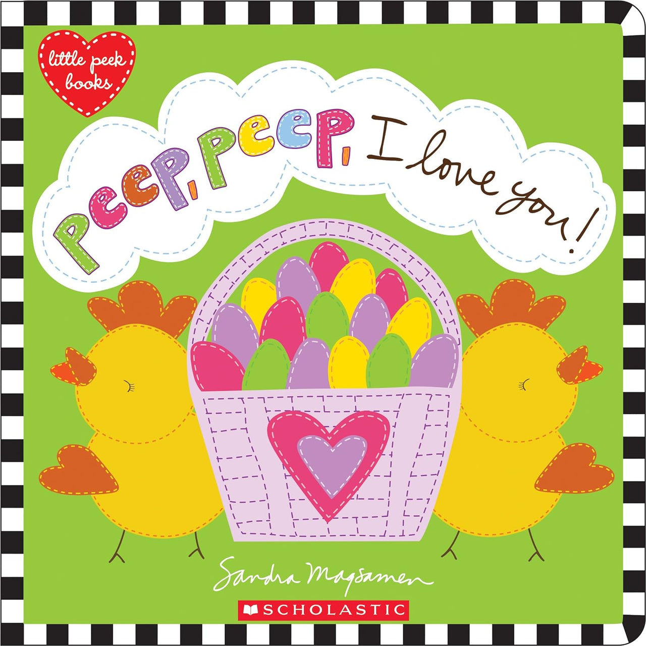 Scholastic Peep, Peep, I Love You!