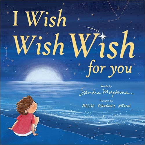 Sourcebooks I Wish, Wish, Wish for You
