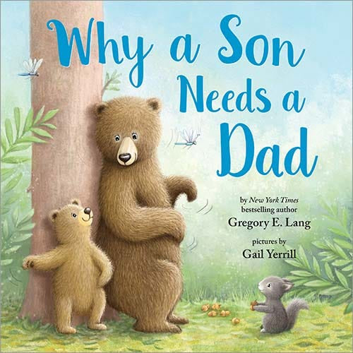 Sourcebooks Why a Son Needs a Dad